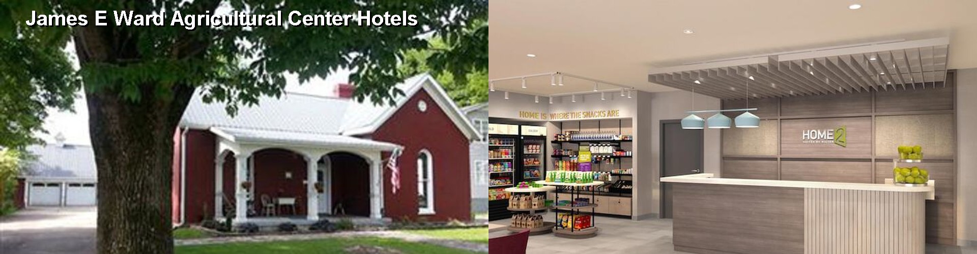 3 Best Hotels near James E Ward Agricultural Center