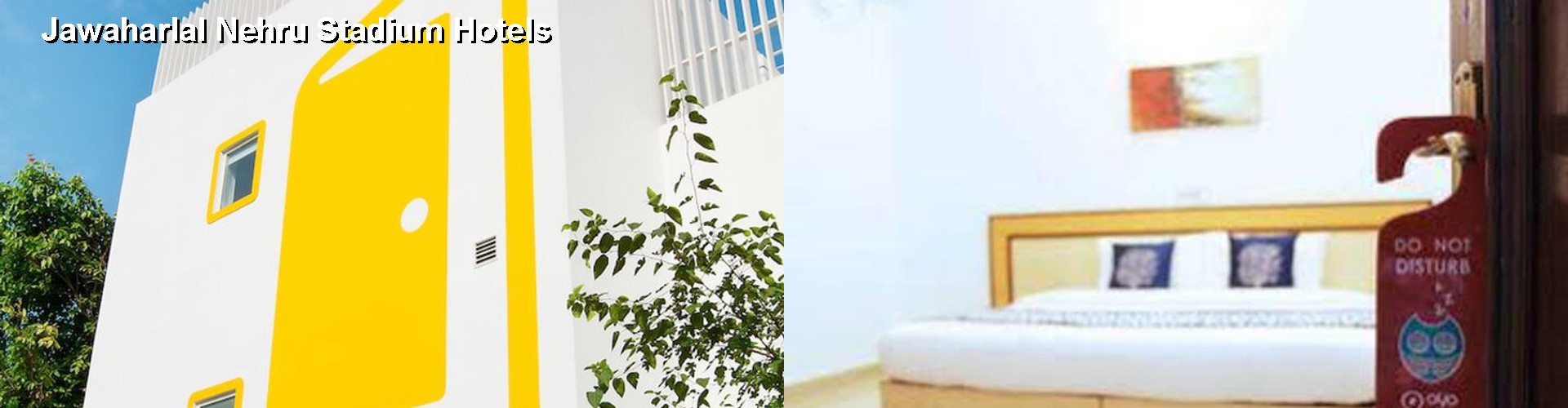1 Best Hotels near Jawaharlal Nehru Stadium