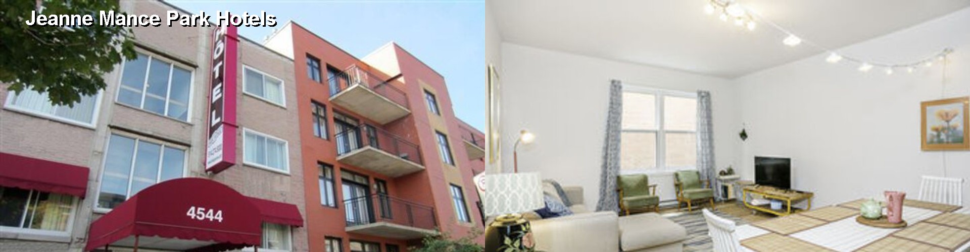 0 Best Hotels near Jeanne Mance Park