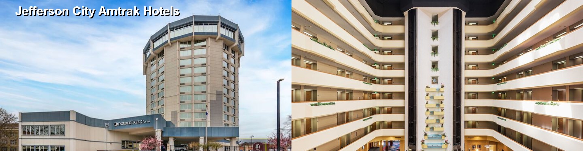 5 Best Hotels near Jefferson City Amtrak