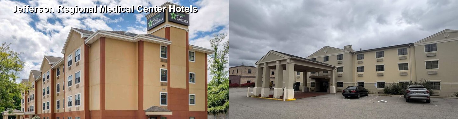 5 Best Hotels near Jefferson Regional Medical Center