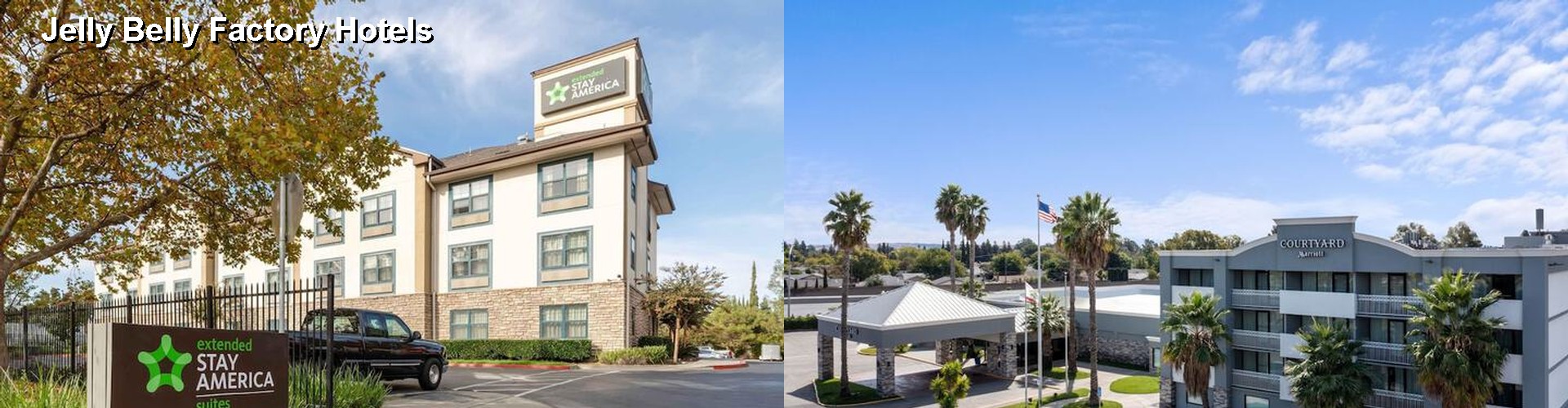 5 Best Hotels near Jelly Belly Factory