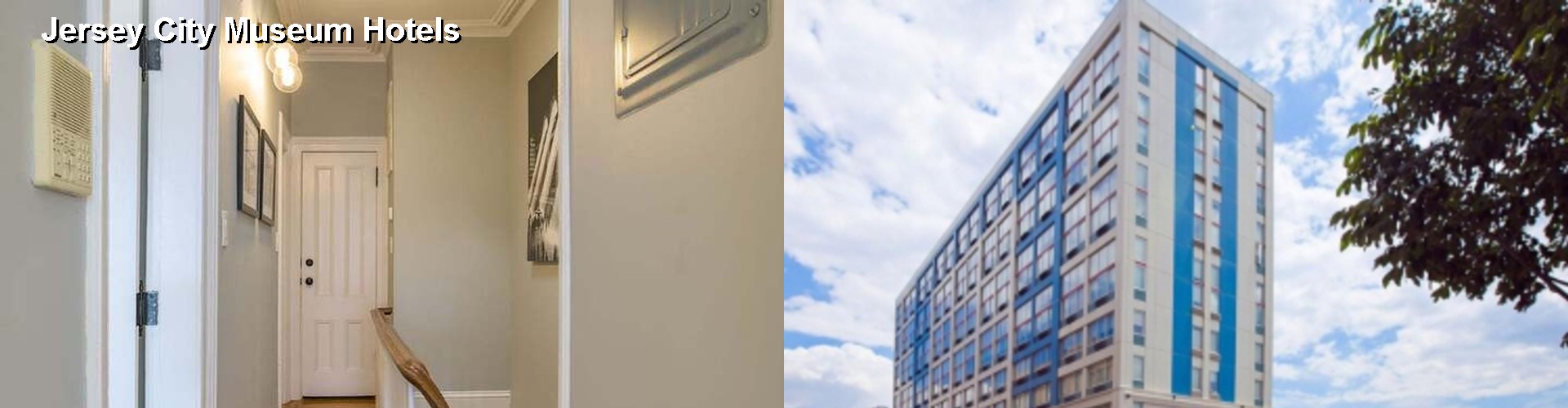 1 Best Hotels near Jersey City Museum