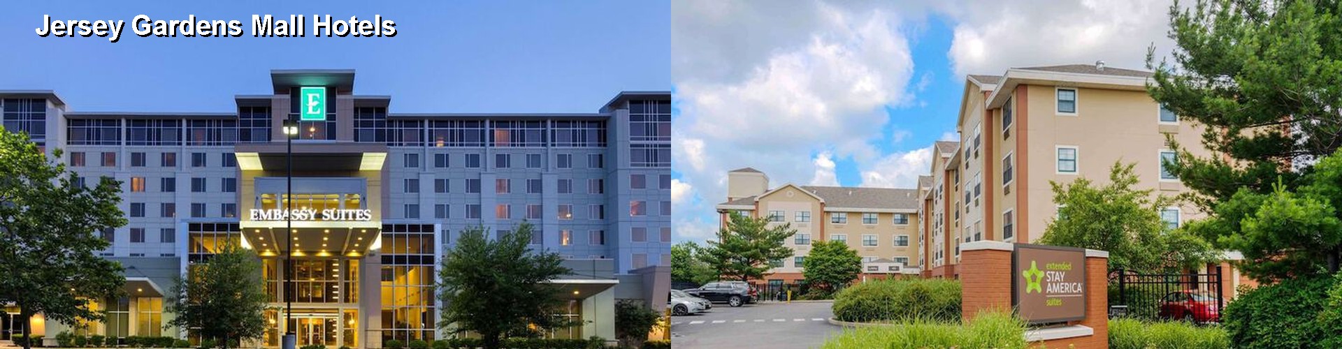 5 Best Hotels near Jersey Gardens Mall