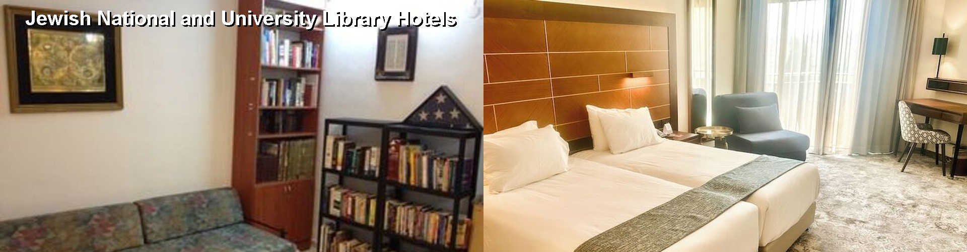 4 Best Hotels near Jewish National and University Library