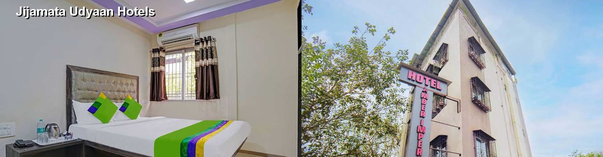 2 Best Hotels near Jijamata Udyaan
