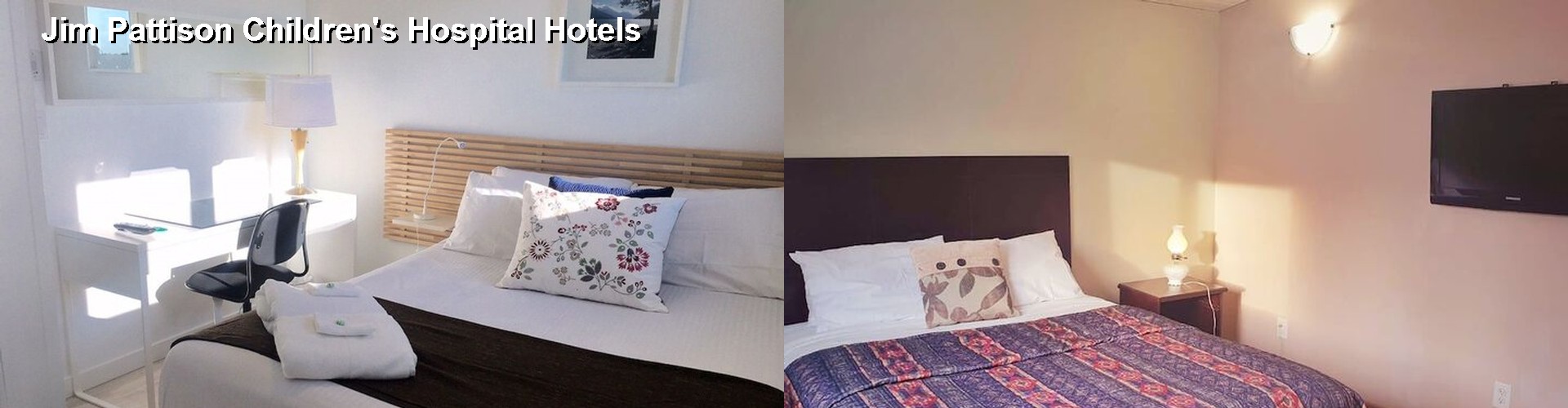5 Best Hotels near Jim Pattison Children's Hospital