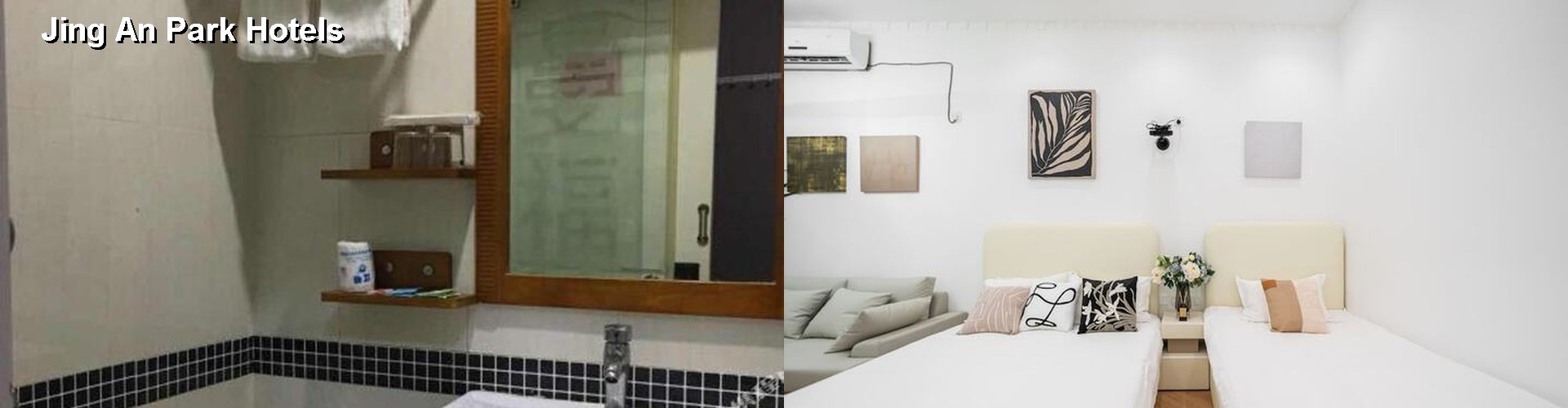 5 Best Hotels near Jing An Park