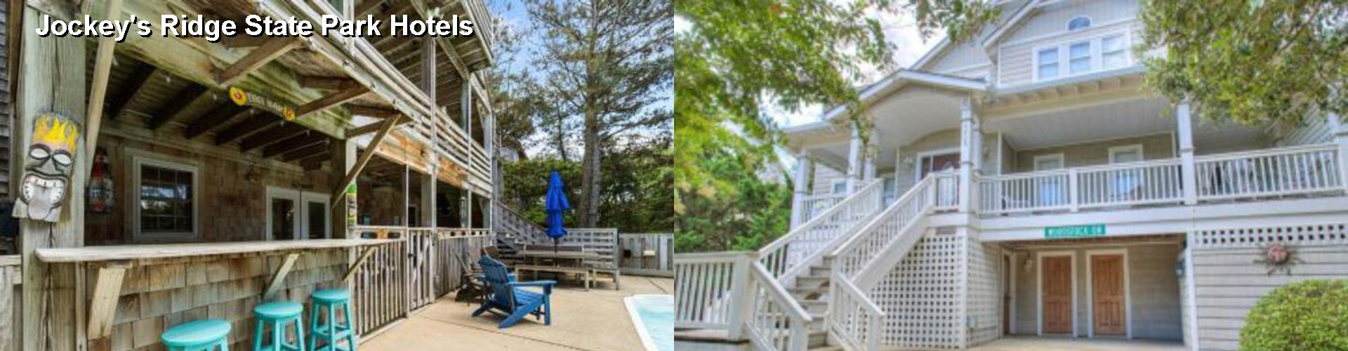 2 Best Hotels near Jockey's Ridge State Park