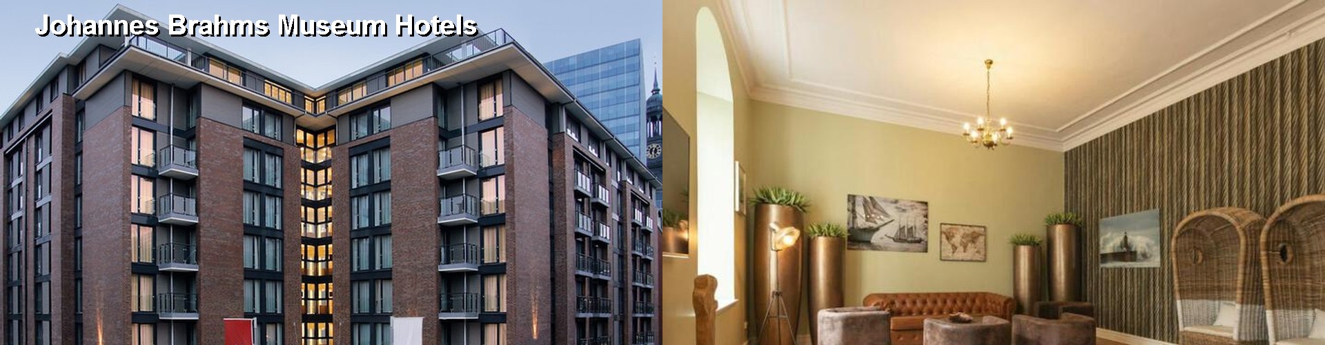4 Best Hotels near Johannes Brahms Museum