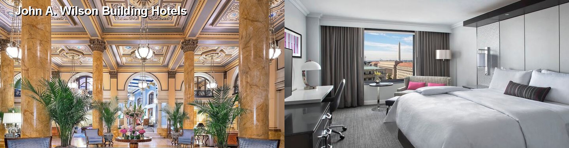 5 Best Hotels near John A. Wilson Building