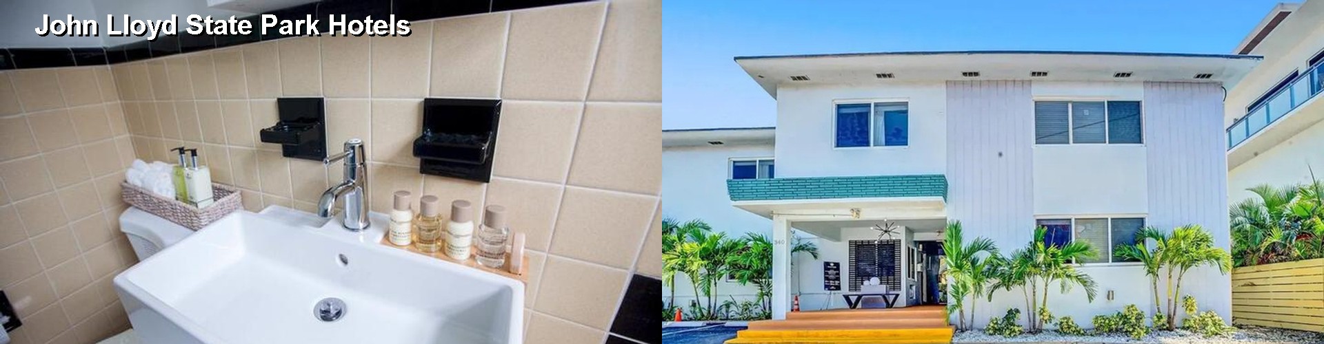 5 Best Hotels near John Lloyd State Park