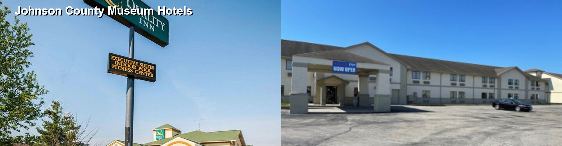2 Best Hotels near Johnson County Museum