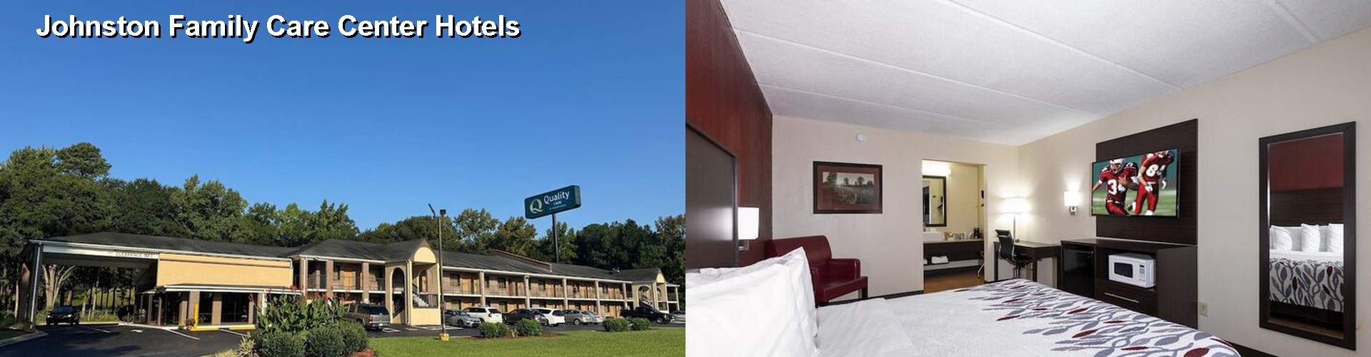 3 Best Hotels near Johnston Family Care Center