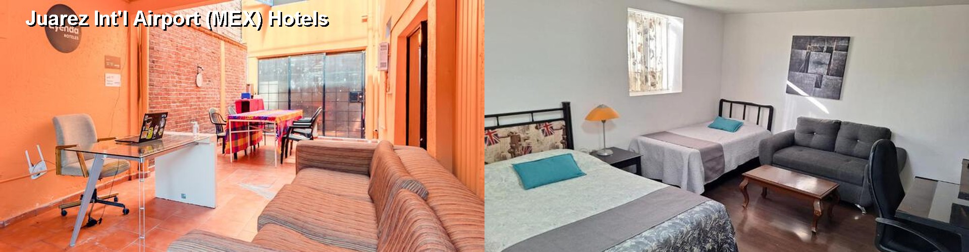 4 Best Hotels near Juarez Int'l Airport (MEX)