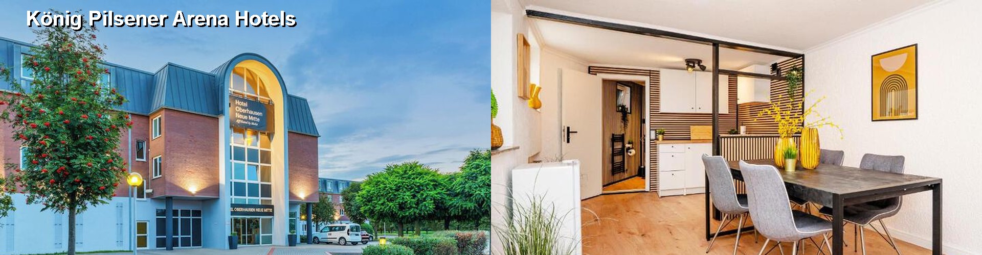 5 Best Hotels near König Pilsener Arena