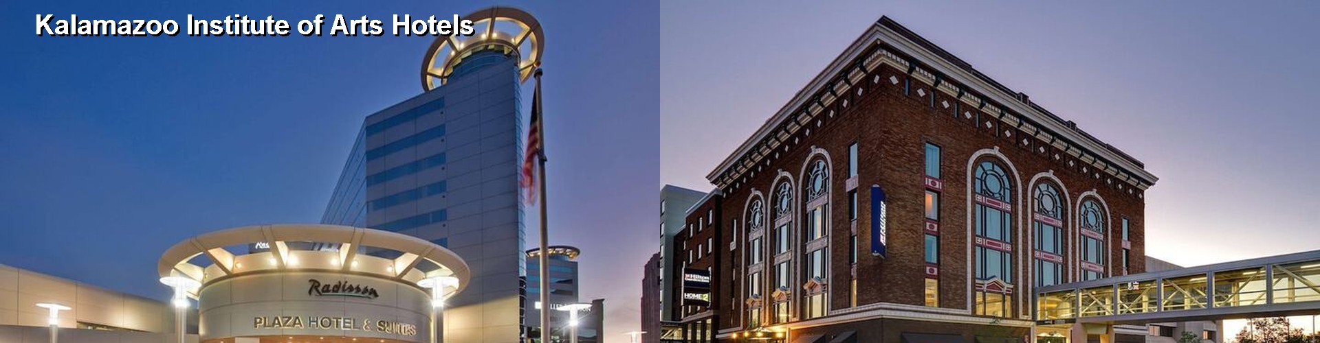 4 Best Hotels near Kalamazoo Institute of Arts