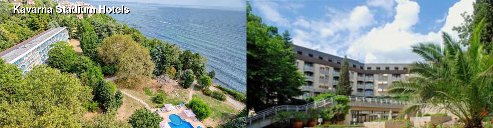 4 Best Hotels near Kavarna Stadium