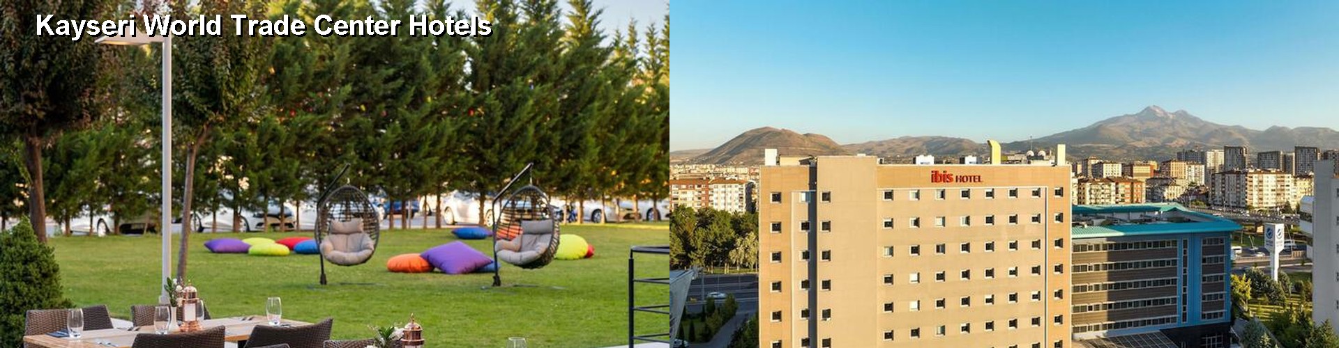 5 Best Hotels near Kayseri World Trade Center