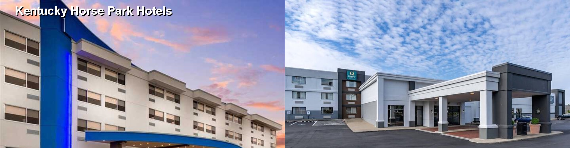 2 Best Hotels near Kentucky Horse Park