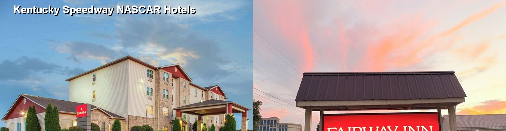 3 Best Hotels near Kentucky Speedway NASCAR