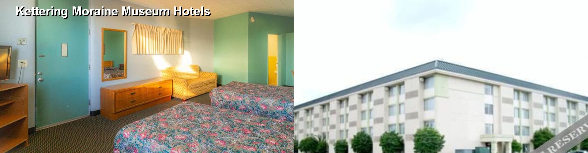 3 Best Hotels near Kettering Moraine Museum