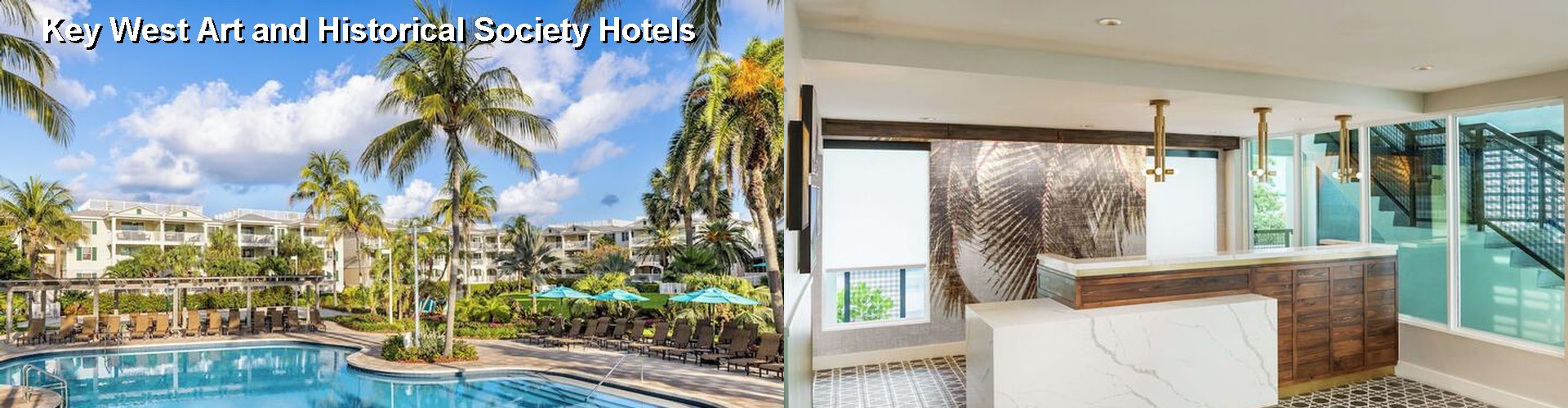 5 Best Hotels near Key West Art and Historical Society
