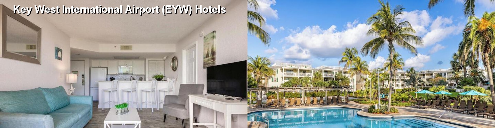 2 Best Hotels near Key West International Airport (EYW)