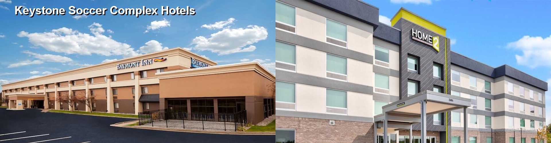 5 Best Hotels near Keystone Soccer Complex