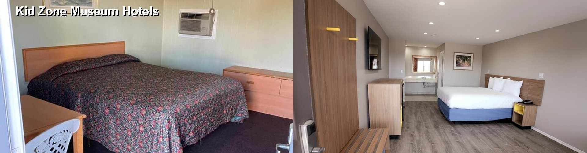 2 Best Hotels near Kid Zone Museum