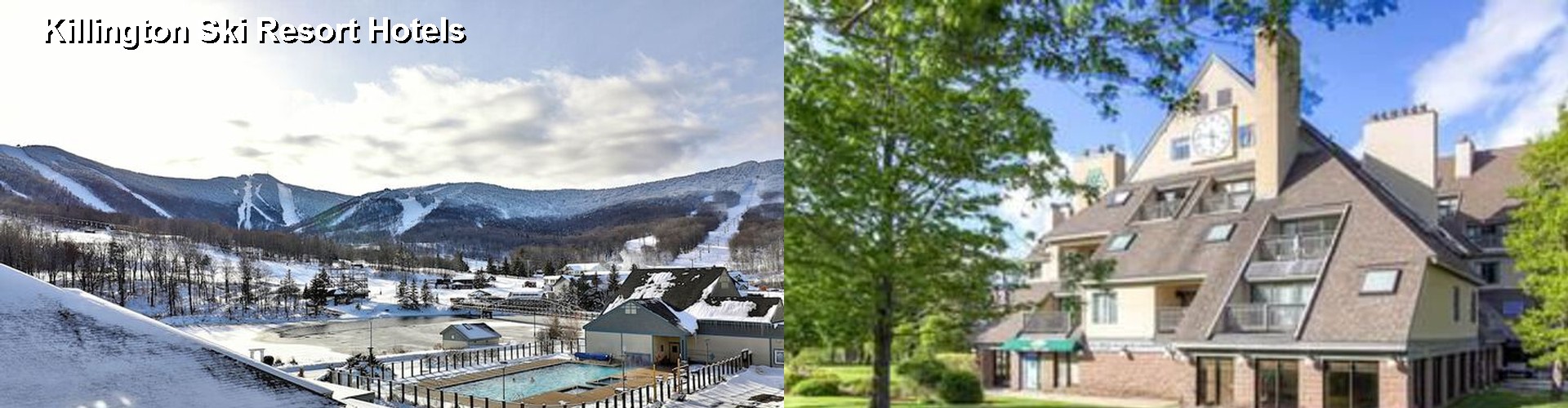 2 Best Hotels near Killington Ski Resort