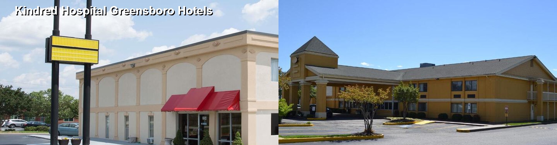 3 Best Hotels near Kindred Hospital Greensboro