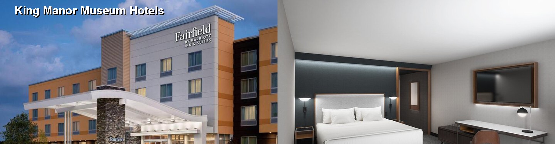 2 Best Hotels near King Manor Museum