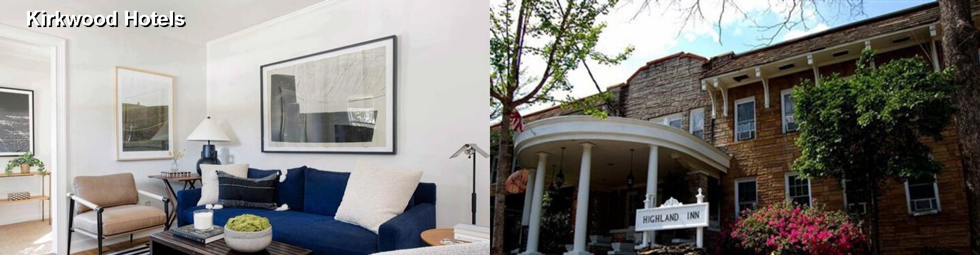 0 Best Hotels near Kirkwood