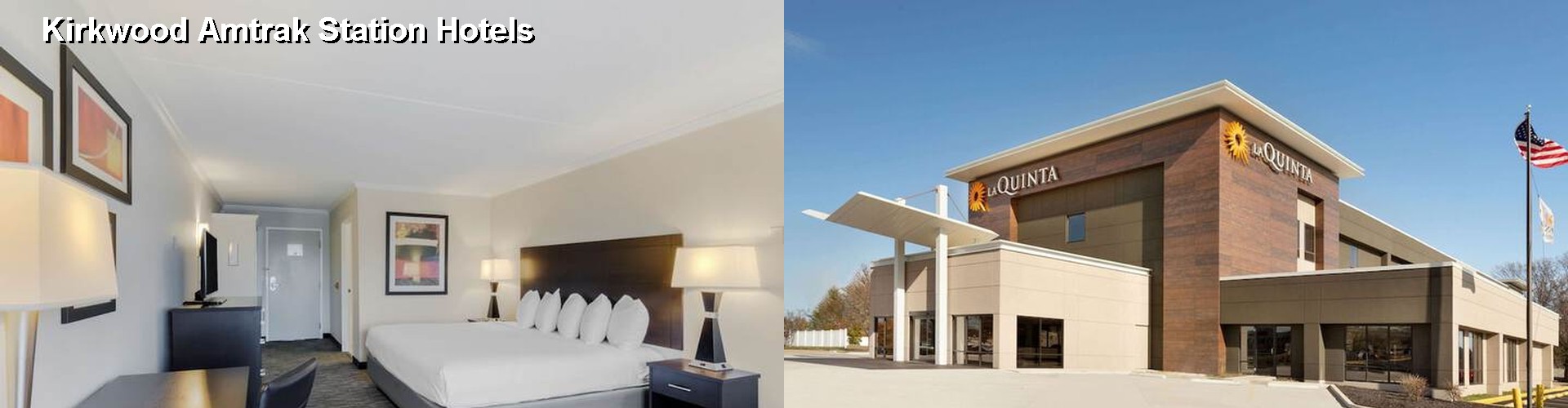 5 Best Hotels near Kirkwood Amtrak Station
