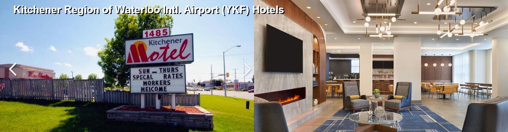 5 Best Hotels near Kitchener Region of Waterloo Intl. Airport (YKF)