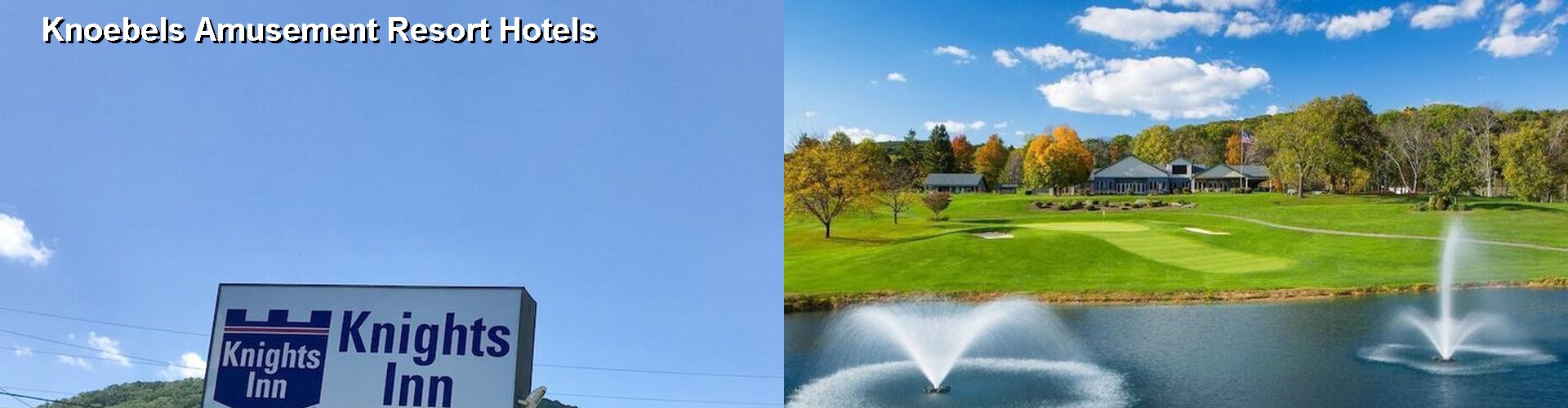 5 Best Hotels near Knoebels Amusement Resort