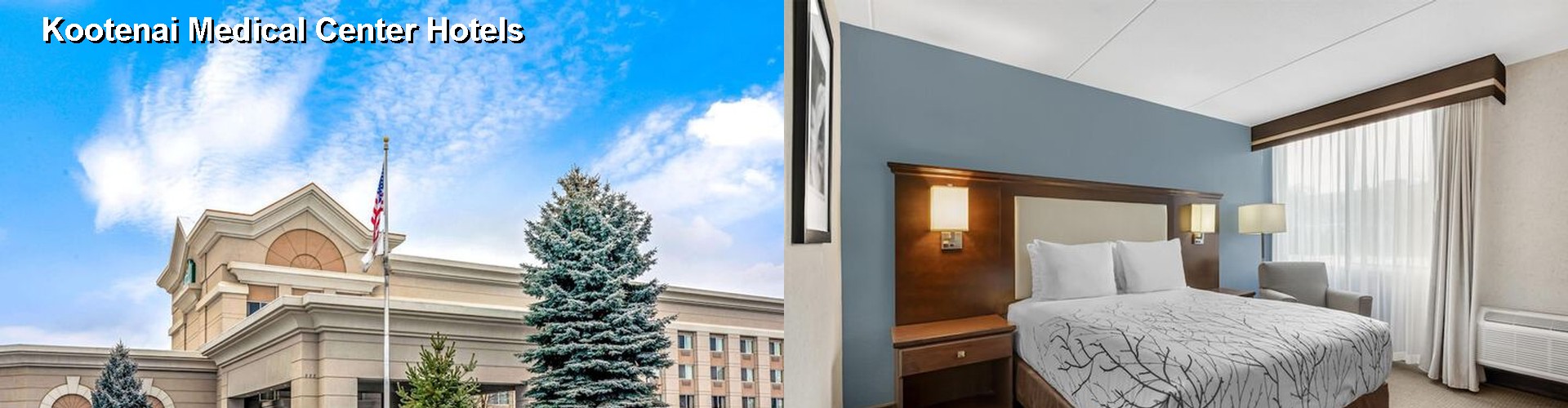 5 Best Hotels near Kootenai Medical Center