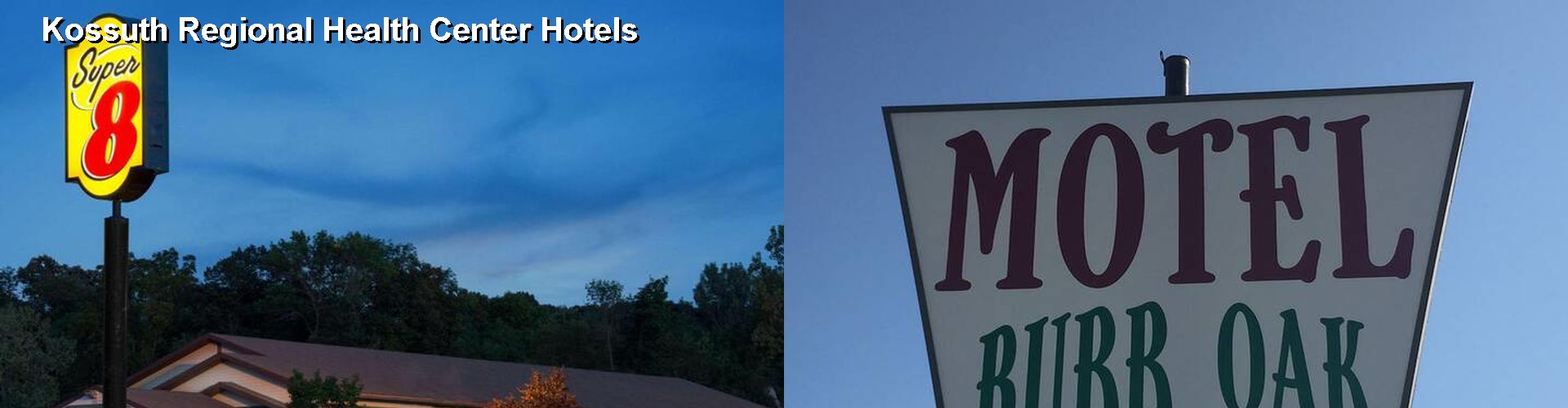 5 Best Hotels near Kossuth Regional Health Center
