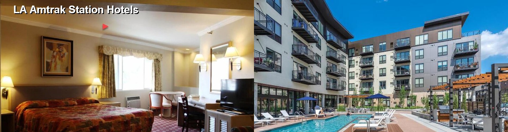3 Best Hotels near LA Amtrak Station