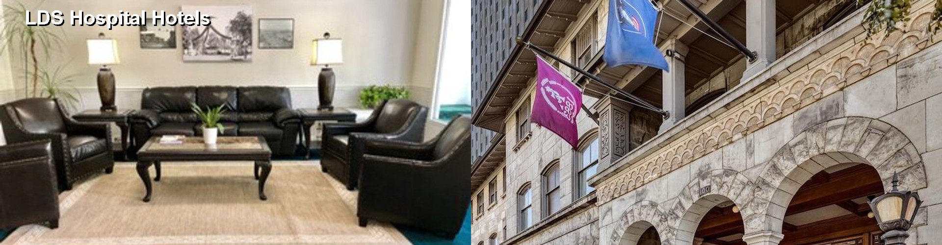 5 Best Hotels near LDS Hospital