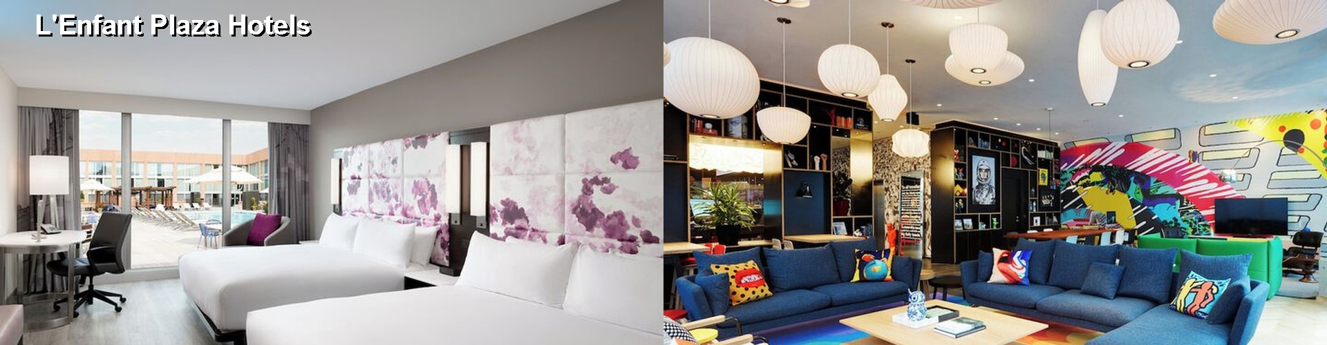 5 Best Hotels near L'Enfant Plaza