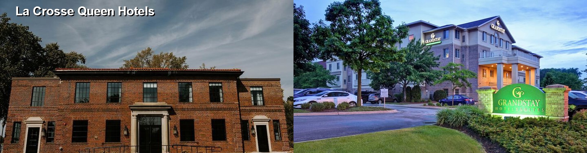 5 Best Hotels near La Crosse Queen
