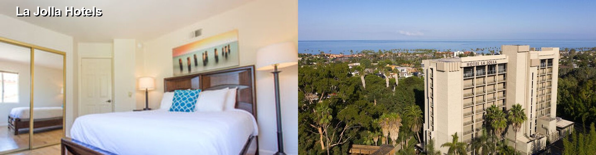4 Best Hotels near La Jolla