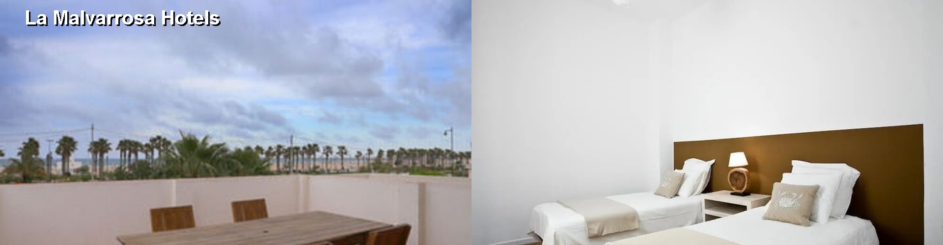 2 Best Hotels near La Malvarrosa