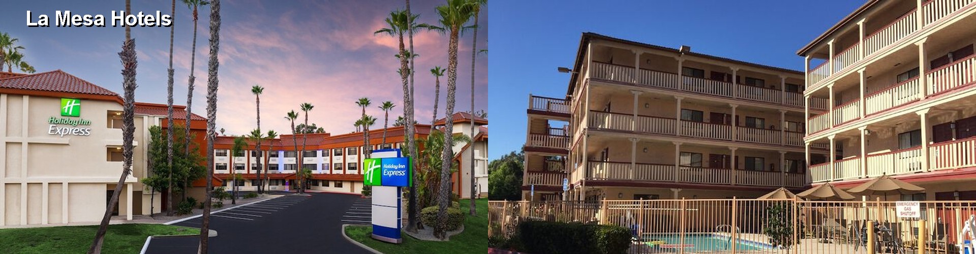 5 Best Hotels near La Mesa