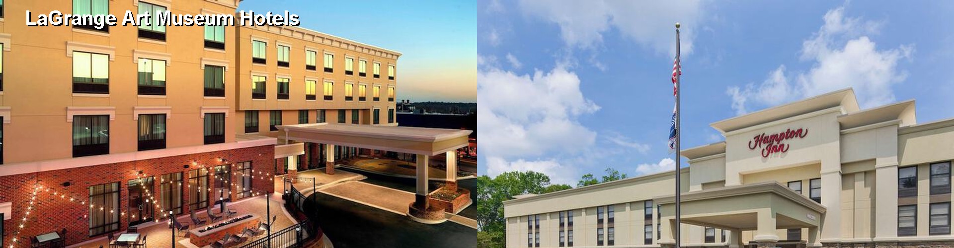 5 Best Hotels near LaGrange Art Museum