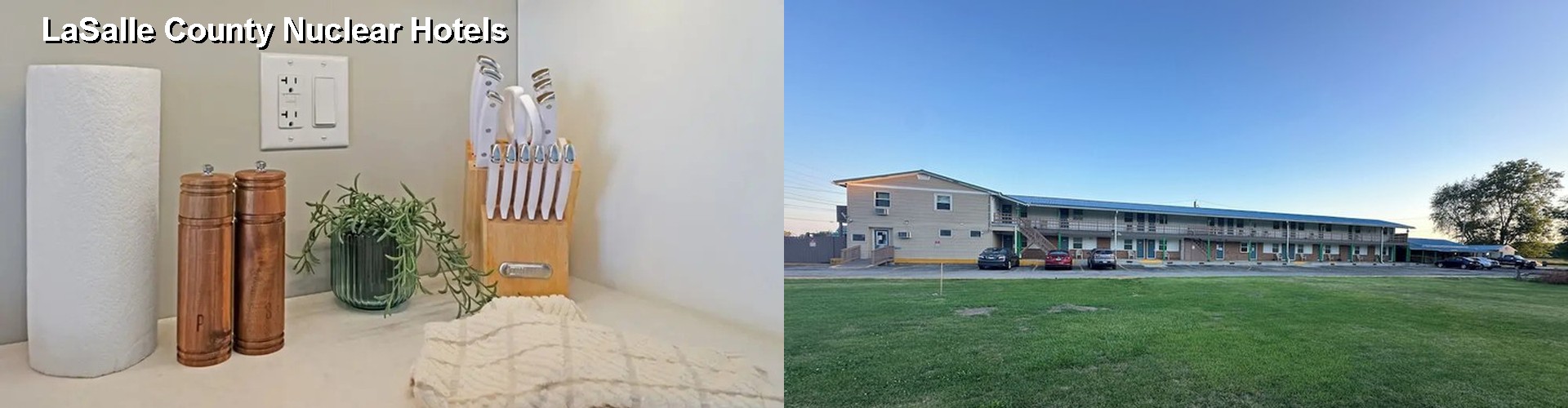 3 Best Hotels near LaSalle County Nuclear