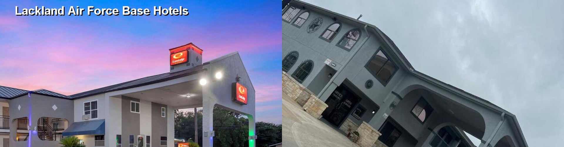 3 Best Hotels near Lackland Air Force Base