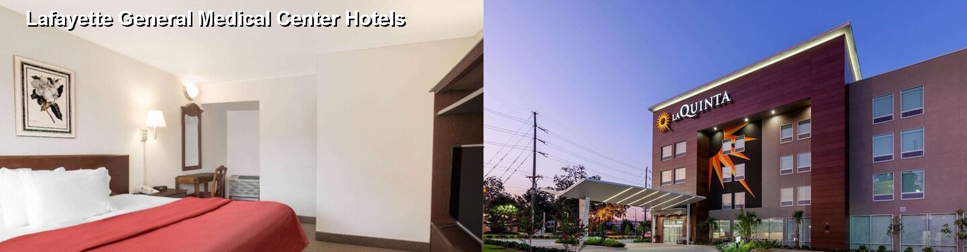 5 Best Hotels near Lafayette General Medical Center